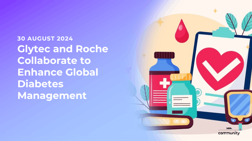 Glytec and Roche Collaborate to Enhance Global Diabetes Management